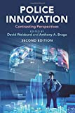 Police Innovation: Contrasting Perspectives  9781108405911 Front Cover