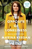 Opposite of Loneliness Essays and Stories  9781476753911 Front Cover