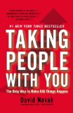 Taking People with You The Only Way to Make Big Things Happen 2013 9781591845911 Front Cover