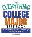 College Major Test Book 10 Tests to Help You Choose the Major That Is Right for You 2006 9781593375911 Front Cover