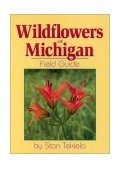 Wildflowers of Michigan Field Guide  cover art