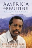 America the Beautiful Rediscovering What Made This Nation Great 2013 9780310330912 Front Cover