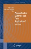 Photorefractive Materials and Their Applications 1 Basic Effects 2005 9780387251912 Front Cover