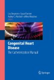 Congenital Heart Disease The Catheterization Manual  9780387772912 Front Cover