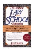 Complete Law School Companion How to Excel at America's Most Demanding Post-Graduate Curriculum 2nd 1992 Revised  9780471554912 Front Cover