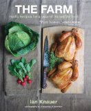 Farm Rustic Recipes for a Year of Incredible Food  9780547516912 Front Cover