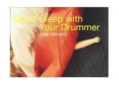 Don't Sleep with Your Drummer 2002 9780743453912 Front Cover