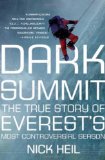 Dark Summit The True Story of Everest's Most Controversial Season cover art