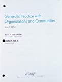 Bundle: Empowerment Series: Generalist Practice with Organizations and Communities, Loose-Leaf Version, 7th + MindTap Social Work, 1 Term (6 Months) Printed Access Card 7th 9781337536912 Front Cover
