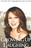 Growing up Laughing My Story and the Story of Funny  9781401323912 Front Cover