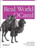 Real World OCaml Functional Programming for the Masses