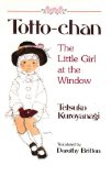 Totto-Chan The Little Girl at the Window cover art