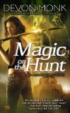 Magic on the Hunt An Allie Beckstrom Novel 2011 9780451463913 Front Cover
