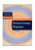 Focus Group Practice 2004 9780761966913 Front Cover