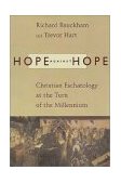 Hope Against Hope Christian Eschatology at the Turn of the Millennium 1999 9780802843913 Front Cover