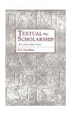 Textual Scholarship An Introduction 1994 9780815317913 Front Cover