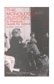 Monologue Audition A Practical Guide for Actors