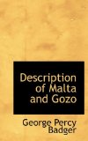 Description of Malta and Gozo 2009 9781110716913 Front Cover