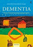 Dementia: Person-centered Assessment and Intervention  9781138859913 Front Cover