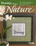 Stamp 'n Stitch Nature 2005 9781574868913 Front Cover