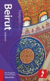 Footprint Focus - Beirut Includes Baalbek, Byblos, Chouf Mountains, Mount Lebanon 2nd 9781909268913 Front Cover