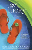 Get Lucky A Novel cover art