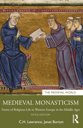 Medieval Monasticism Forms of Religious Life in Western Europe in the Middle Ages 5th 9780367767914 Front Cover