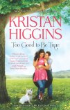 Too Good to Be True  9780373777914 Front Cover