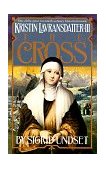 Cross Kristin Lavransdatter, Vol. 3  9780394752914 Front Cover