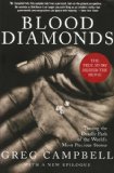 Blood Diamonds, Revised Edition Tracing the Deadly Path of the World&#39;s Most Precious Stones