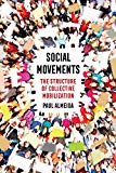 Social Movements The Structure of Collective Mobilization  9780520290914 Front Cover