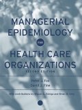 Managerial Epidemiology for Health Care Organizations  cover art