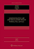 Administrative Law and Regulatory Policy: Problems, Text, and Cases cover art