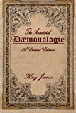 Daemonologie A Critical Edition. Expanded. in Modern English with Notes  9781532968914 Front Cover