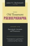 Old Testament Pseudepigrapha Apocalyptic Literature and Testaments  9781598564914 Front Cover