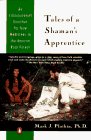 Tales of a Shaman's Apprentice An Ethnobotanist Searches for New Medicines in the Rain Forest 1994 9780140129915 Front Cover