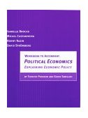 Workbook to Accompany Political Economics Explaining Economic Policy