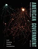 American Government: Power and Purpose, 16th Edition 16th 9780393538915 Front Cover