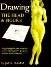 Drawing the Head and Figure A How-To Handbook That Makes Drawing Easy 1983 9780399507915 Front Cover