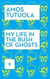 My Life in the Bush of Ghosts  9780571316915 Front Cover