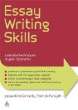 Essay Writing Skills Essential Techniques to Gain Top Marks 2012 9780749463915 Front Cover