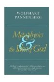 Metaphysics and the Idea of God 1990 9780802849915 Front Cover