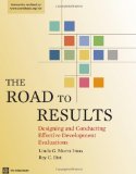 Road to Results Designing and Conducting Effective Development Evaluations cover art