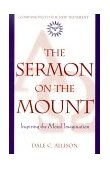 Sermon on the Mount Inspiring the Moral Imagination cover art
