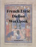 French Lyric Diction Workbook, 4th Edition, Student Manual  cover art