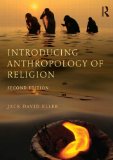 Introducing Anthropology of Religion Culture to the Ultimate 2nd 9781138024915 Front Cover