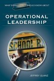 What Every Principal Should Know about Operational Leadership  cover art
