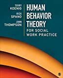 Human Behavior Theory for Social Work Practice: 