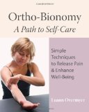 Ortho-Bionomy A Path to Self-Care 2009 9781556437915 Front Cover