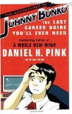 Adventures of Johnny Bunko The Last Career Guide You'll Ever Need cover art